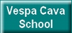 Vespa Cava School