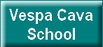 Vespa Cava School